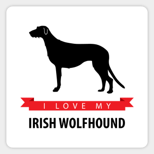 I Love My Irish Wolfhound Magnet